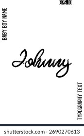 Johnny   -Male Names Vector Creative Brush Typography Text Lettering Design 