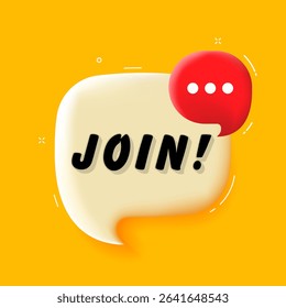 Join. 3D speech bubble with bold lettering. Colorful pop art style. Vector illustration for business, motivation, and advertising.