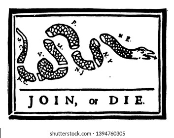 Join or Die this flag has snake cut into pieces with some alphabates JOIN OR DIE is written at bottom vintage line drawing or engraving illustration