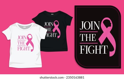 Join the fight breast cancer t-shirt design