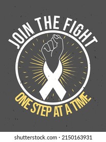 join the fight one step at a time vintage vector illustration. Vintage background