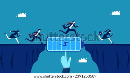 Join forces with the business team. Business team using batteries to bridge cliff gap 