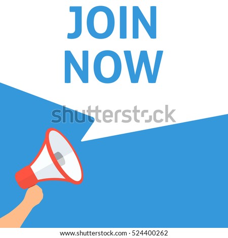 JOIN NOW Announcement. Hand Holding Megaphone With Speech Bubble. Flat Illustration. Register online. Join today. Apply online. Join us now