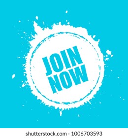 Join now grunge circle design vector illustration isolated on blue background