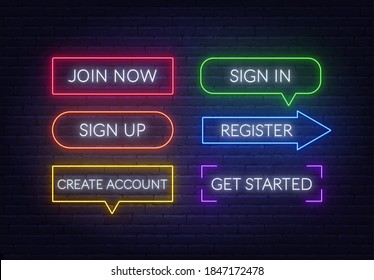 Join now, Sign in, Sign up, Register, Create account, Get started neon sign on a brick background. Multicolored glowing buttons.