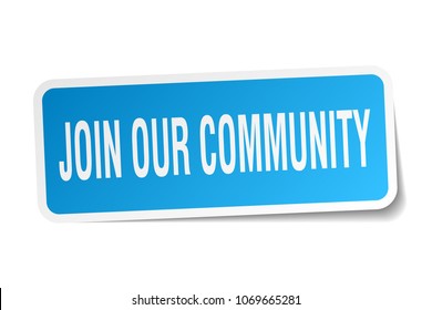 Join Our Community Square Sticker On White