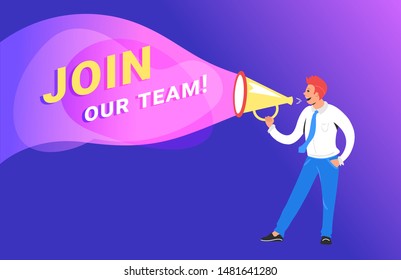 Join our creative team concept vector illustration of happy manager shouting on megaphone to invite new teammates for his project. Bright gradient design for web banner and promo to join the project