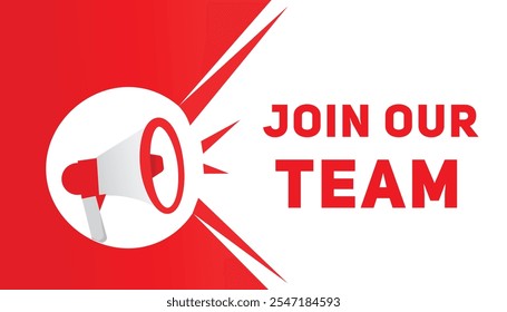 Join our team banner and icon megaphone announcement vector graphic. Modern style element for advertising announce.