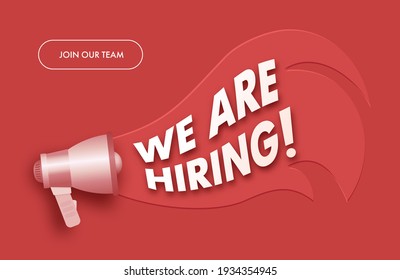Join our team banner. We are hiring advertising sign. Loudspeaker, megaphone, bullhorn. Promotion banner. Vector illustration