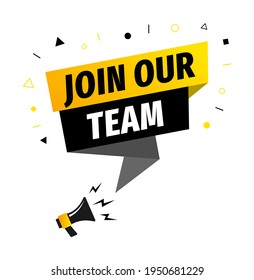 Join our team banner. We are hiring communication poster, help wanted advertising banner with speaker and vacant badge. Hr recruiting hire, vacancy job offer isolated vector sign eps 10