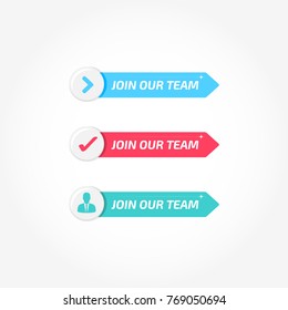 Join Our Team Banners Buttons Icons Set