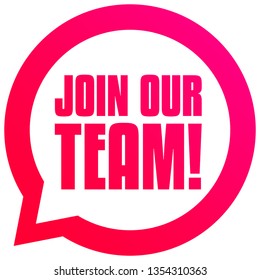 Join Our Team Bubble Tag