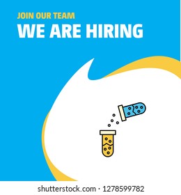 Join Our Team. Busienss Company Chemical reaction  We Are Hiring Poster Callout Design. Vector background
