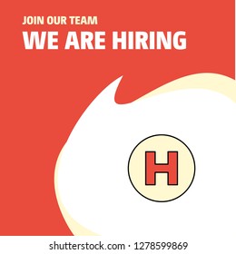 Join Our Team. Busienss Company Hospital  We Are Hiring Poster Callout Design. Vector Background