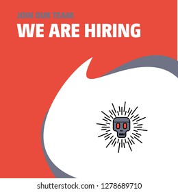 Join Our Team. Busienss Company Skull We Are Hiring Poster Callout Design. Vector background