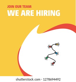 Join Our Team. Busienss Company Decoration light We Are Hiring Poster Callout Design. Vector background