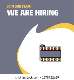 Join Our Team. Busienss Company Film roll We Are Hiring Poster Callout Design. Vector background