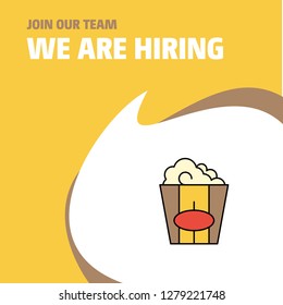 Join Our Team. Busienss Company Pop corn We Are Hiring Poster Callout Design. Vector background