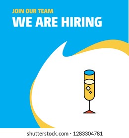 Join Our Team. Busienss Company Glass We Are Hiring Poster Callout Design. Vector background