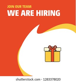 Join Our Team. Busienss Company Giftbox We Are Hiring Poster Callout Design. Vector background