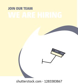 Join Our Team. Busienss Company CCTV  We Are Hiring Poster Callout Design. Vector background