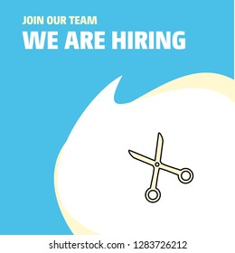 Join Our Team. Busienss Company Scissor  We Are Hiring Poster Callout Design. Vector background