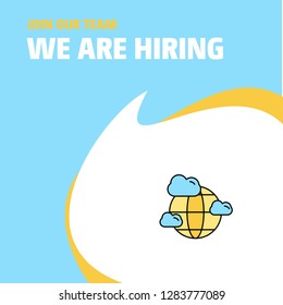 Join Our Team. Busienss Company Globe  We Are Hiring Poster Callout Design. Vector background