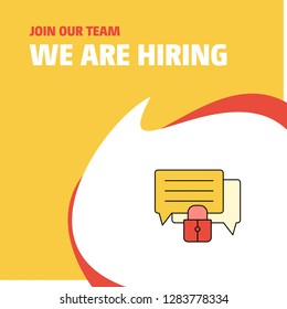 Join Our Team. Busienss Company Secure chat  We Are Hiring Poster Callout Design. Vector background