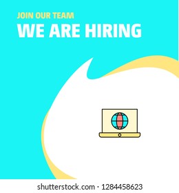 Join Our Team. Busienss Company Internet on Laptop  We Are Hiring Poster Callout Design. Vector background