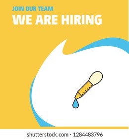 Join Our Team. Busienss Company Dropper We Are Hiring Poster Callout Design. Vector background