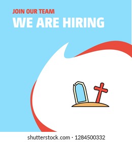 Join Our Team. Busienss Company Graveyard  We Are Hiring Poster Callout Design. Vector background