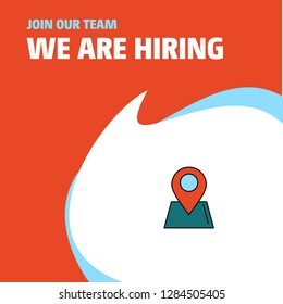 Join Our Team. Busienss Company Location  We Are Hiring Poster Callout Design. Vector background