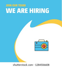 Join Our Team. Busienss Company Camera  We Are Hiring Poster Callout Design. Vector background