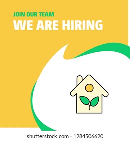 Join Our Team. Busienss Company House We Are Hiring Poster Callout Design. Vector background