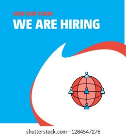 Join Our Team. Busienss Company Global network  We Are Hiring Poster Callout Design. Vector background