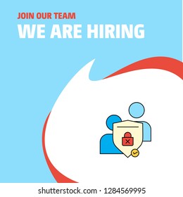 Join Our Team. Busienss Company Protected chat We Are Hiring Poster Callout Design. Vector background