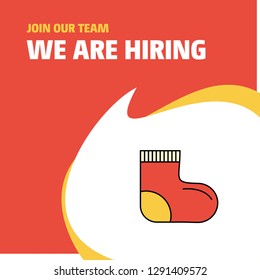 Join Our Team. Busienss Company Socks We Are Hiring Poster Callout Design. Vector background