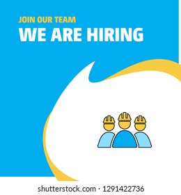 Join Our Team. Busienss Company Labour group avatar  We Are Hiring Poster Callout Design. Vector background