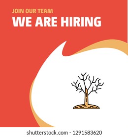 Join Our Team. Busienss Company Tree We Are Hiring Poster Callout Design. Vector background
