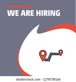 Join Our Team. Business Company Route We Are Hiring Poster Callout Design. Vector background
