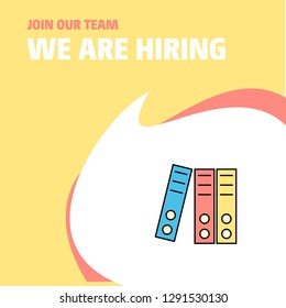 Join Our Team. Business Company Files We Are Hiring Poster Call out Design. Vector background