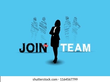 Join our team concept design with chosen businesswoman silhouette blue background. Vector design hand drawing style