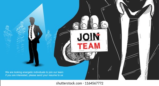 join our team design concept for recruiting with man show card and businessman in spotlight. Hand drawing style vector illustration on blue background