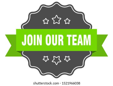 join our team isolated seal. join our team green label. join our team