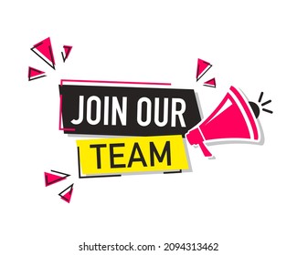 Join Our Team and Megaphone colourful banner. Flat Vector Design.