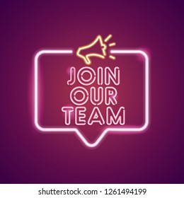 Join our team neon employment sign