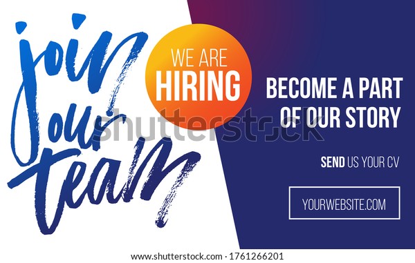 Join our team recruitment\
design poster. Modern brush lettering with colorful background. We\
are hiring banner or poster template. Trendy vector\
illustration.