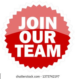 Join our Team Red Sticker. 