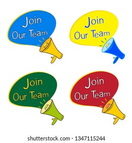 Join our team - sign with megaphone vector