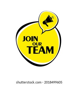 join our team sign on white background